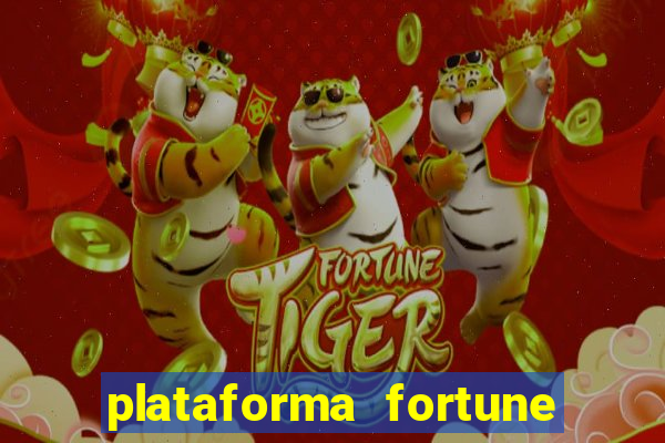 plataforma fortune tiger que mais paga